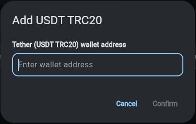 The Add USDT TRC20 dialog with the wallet address field